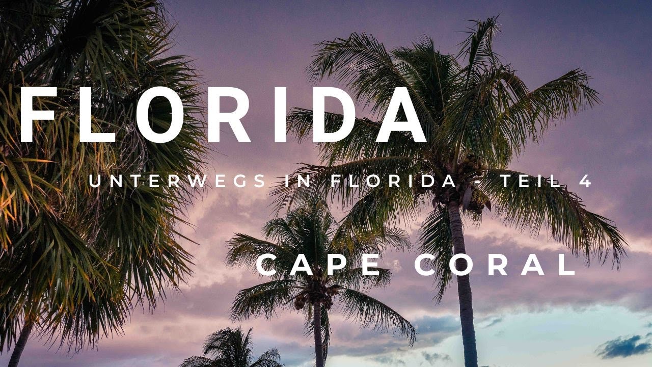 Florida - Unterwegs in Florida - Cape Coral