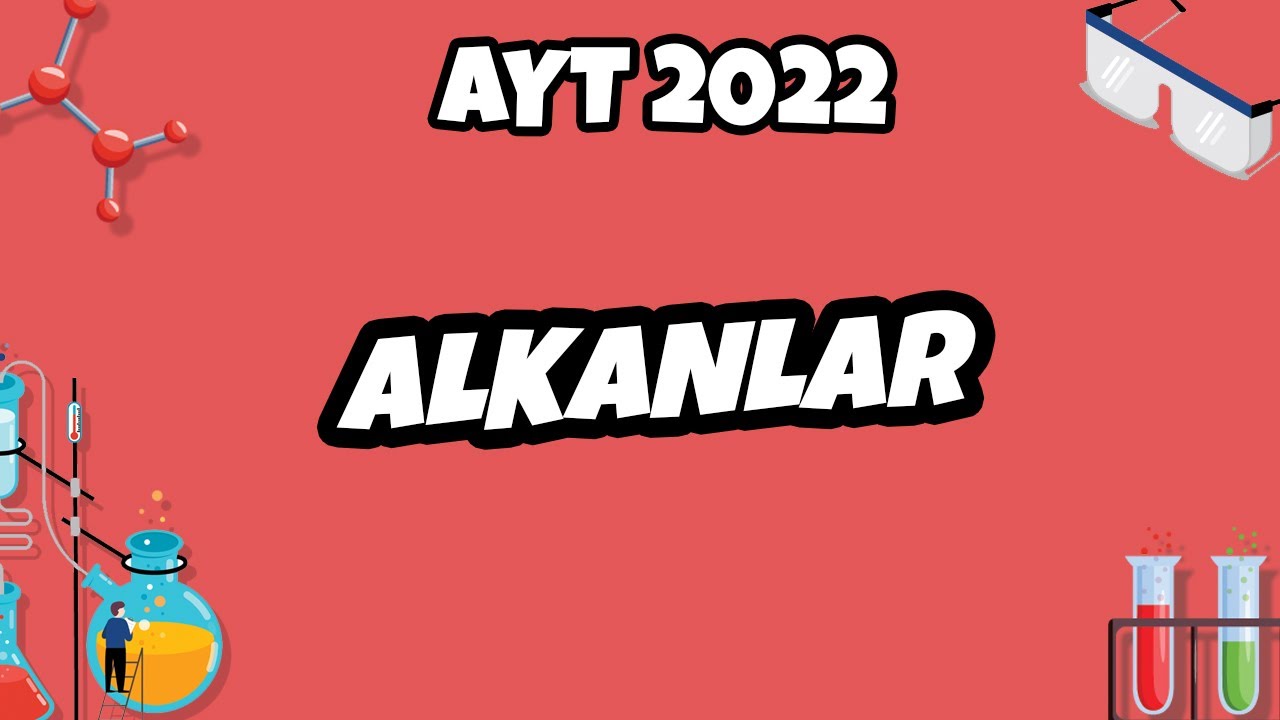 AYT Kimya - Alkanlar | AYT Kimya 2022 #hedefekoş