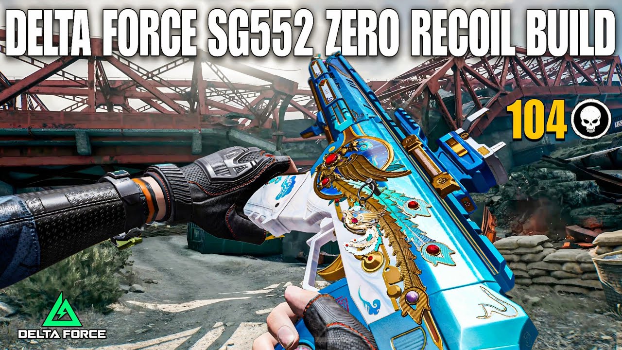 SG552 Delta Force Build No Recoil | Delta Force Mobile