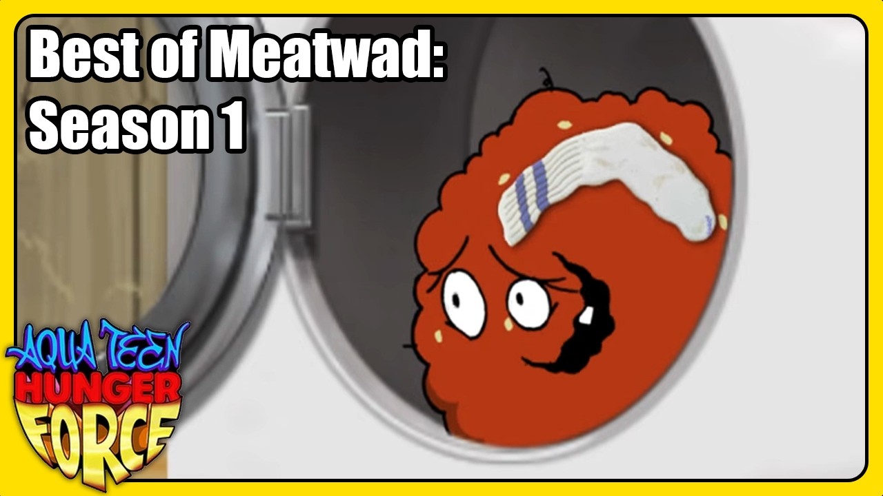 The Best of Meatwad: Season 1 | Aqua Teen Hunger Force