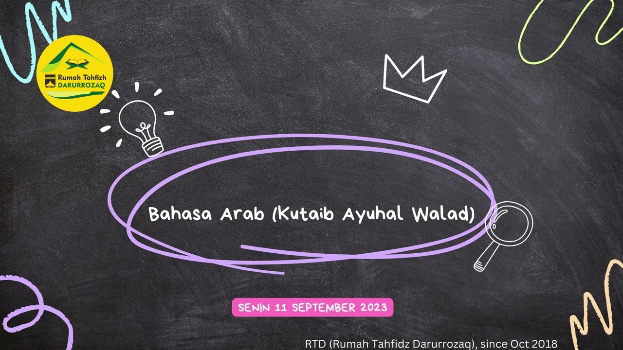Bahasa Arab (Kutaib Ayuhal Walad) #Senin #11 #9 #23