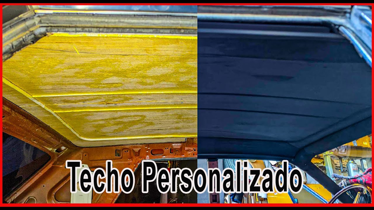 Personalizar  y Tapizar desde la base El techo de un Automobile