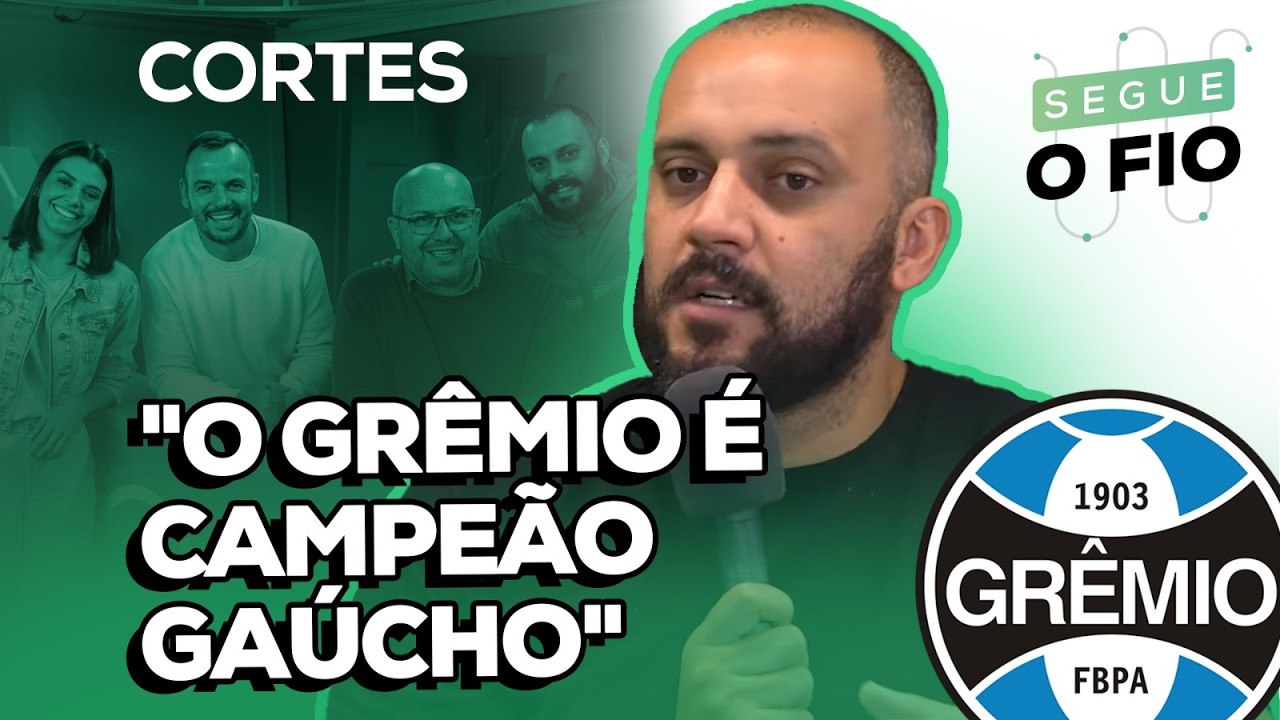 🔵🔴 A FINAL DO GAUCHÃO E A SEQUÊNCIA DE JOGOS DE GRÊMIO E INTER | SEGUE O FIO | 04/03/2026