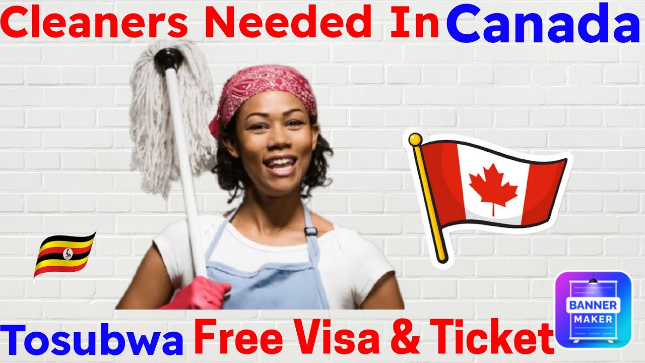 New Canada Cleaner Jobs , Apply Now | #jobsincanada