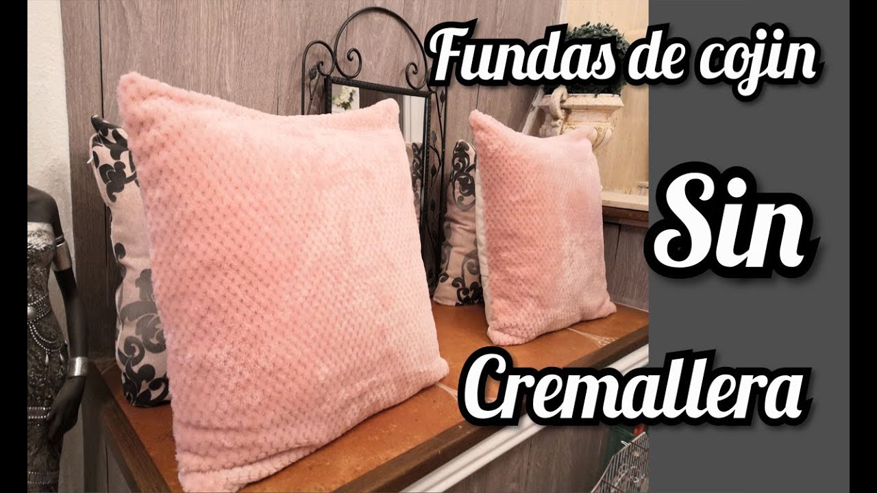 DIY/FUNDAS DE COJIN SIN CREMALLERA/ FÁCILES DE HACER