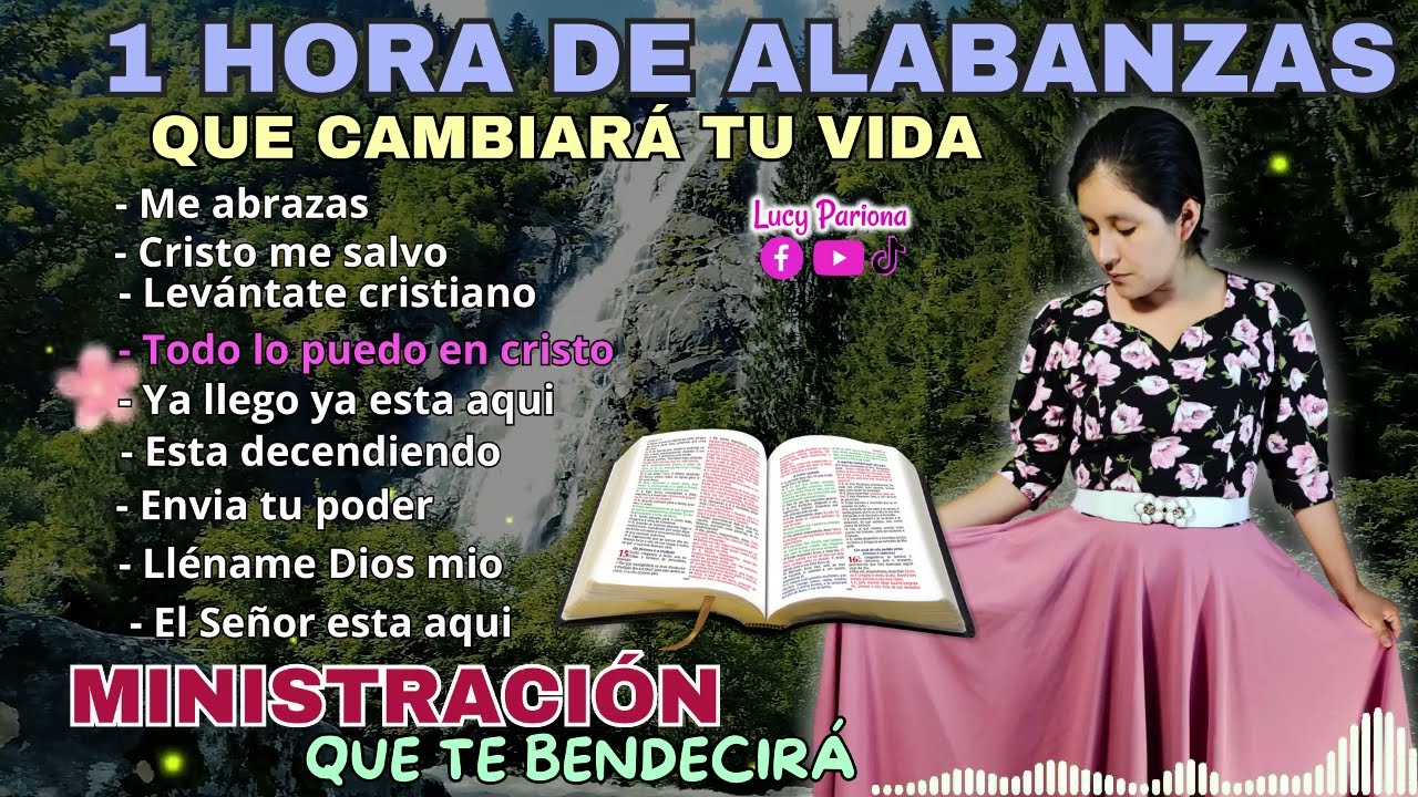 COLECCIÓN DE ALABANZAS QUE TE LLENAN DEL GOZO  DE DIOS 🥰 1 Hora de Alabanzas a Dios 🔥🎵🥰