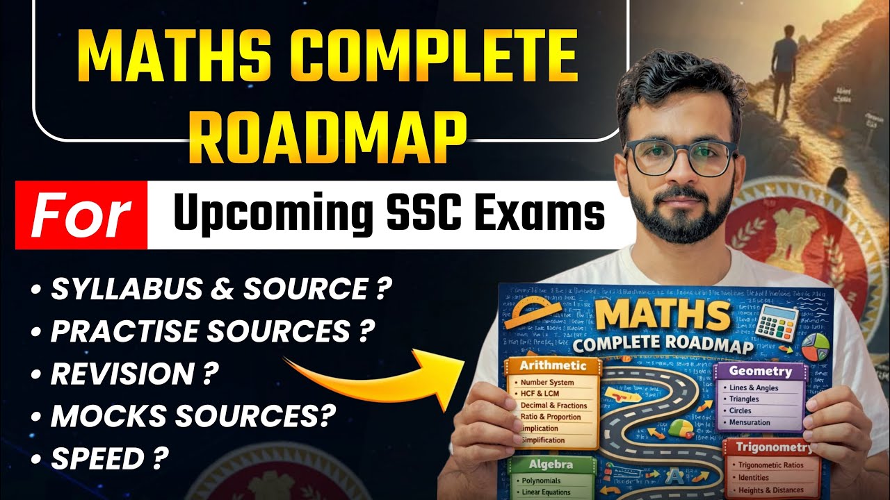 Complete Maths Roadmap for SSC Exams | What to Study, How to Study & When