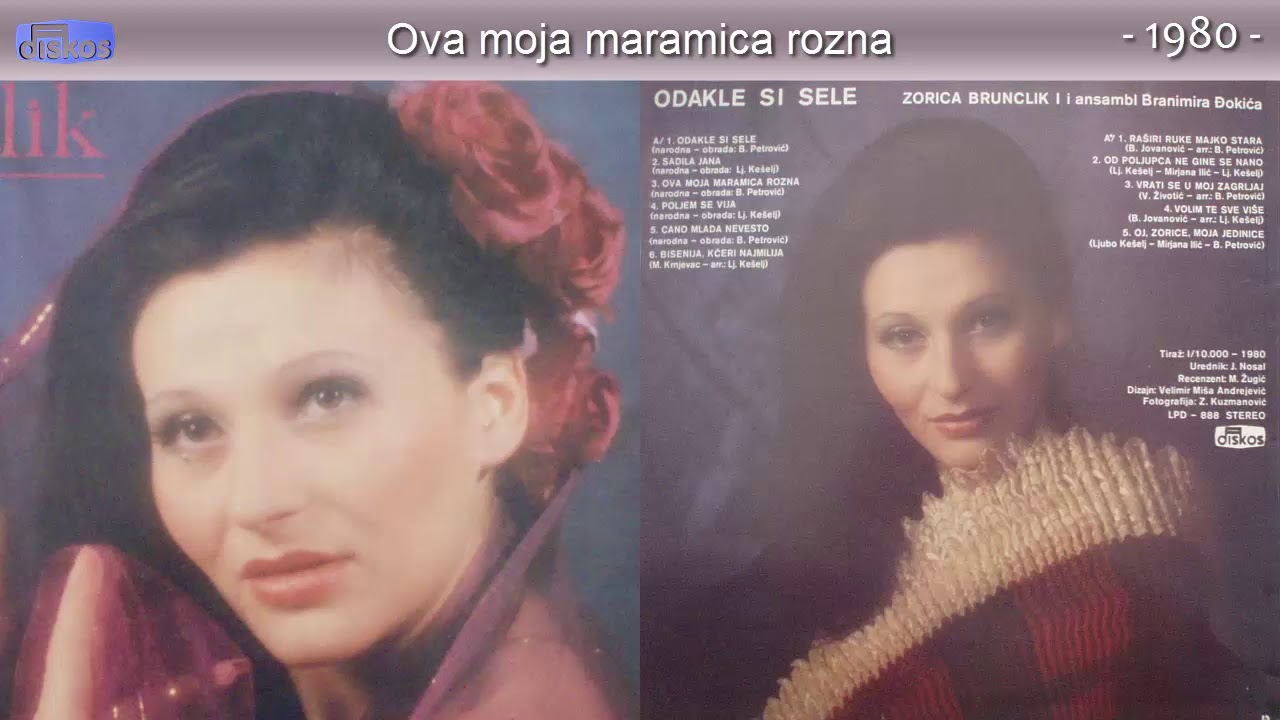 Zorica Brunclik - Ova moja maramica rozna - (Audio 1980)