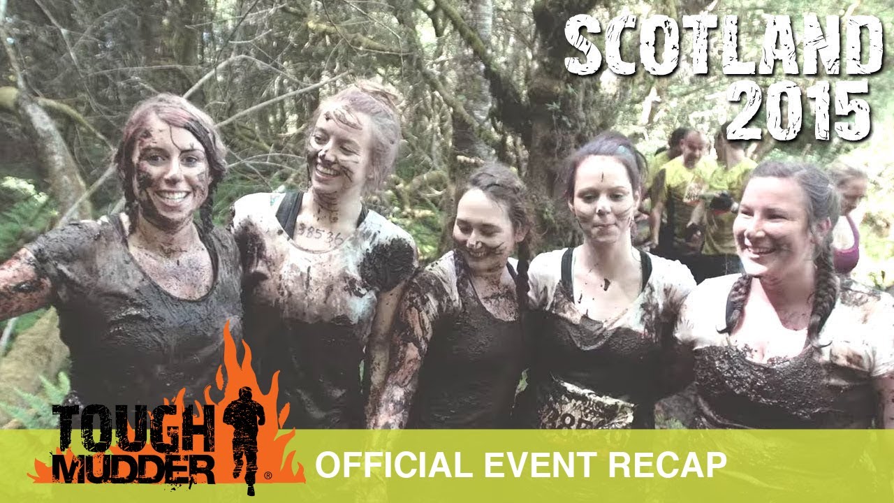 Tough Mudder Scotland - Official Event Video | Tough Mudder 2015