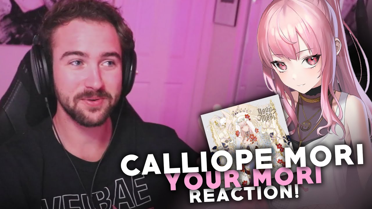 MORI CALLIOPE | Your Mori | Reaction!
