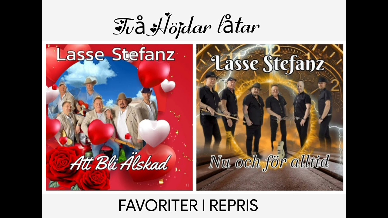 Lasse Stefanz.  Att bli älskad . Nu och för alltid.