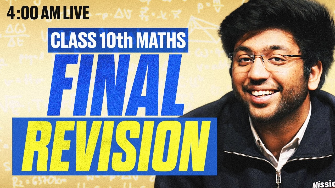 Class 10th Maths Maha Marathon - FINAL REVISION 🔥 | Shobhit Nirwan
