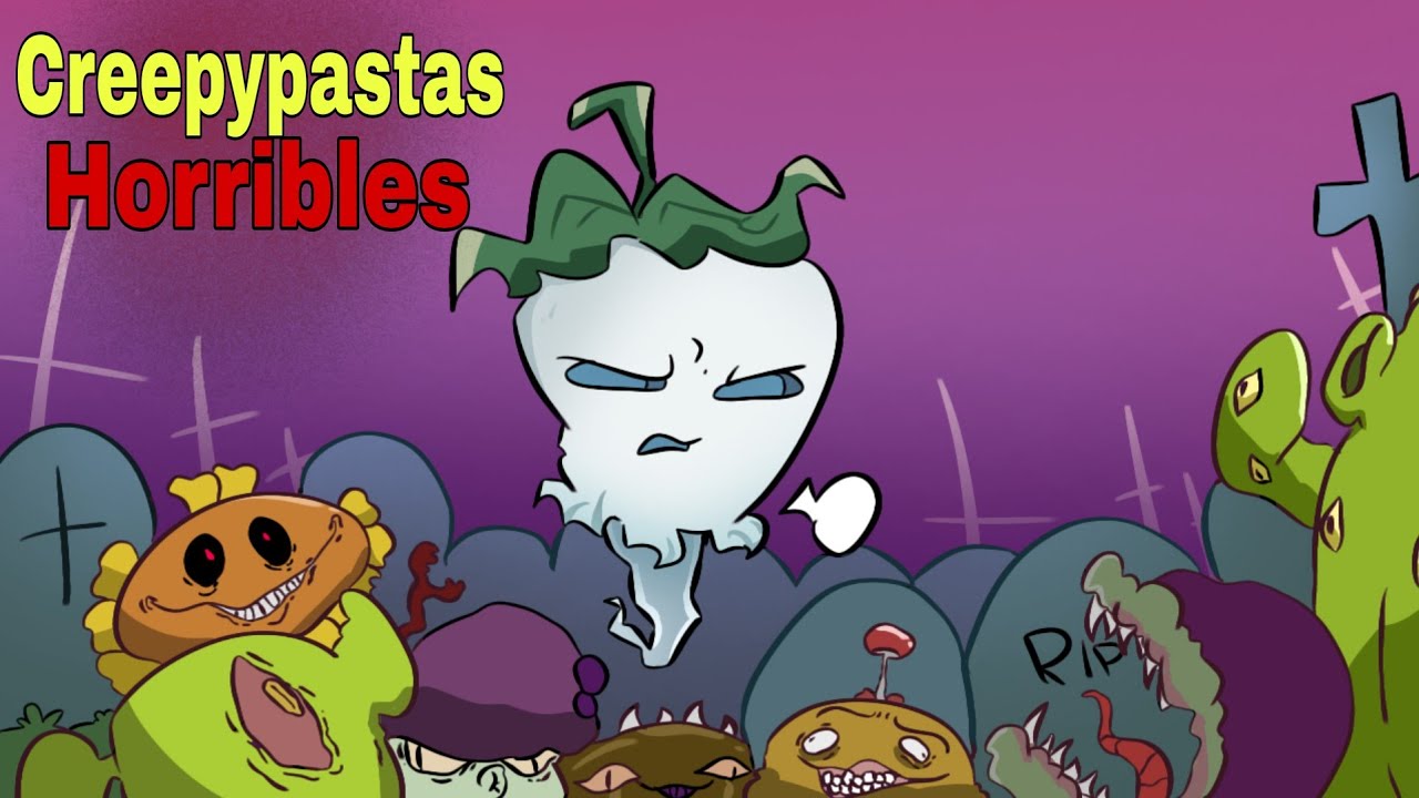 Analizando creepypastas de PLANTAS VS ZOMBIES parte 3