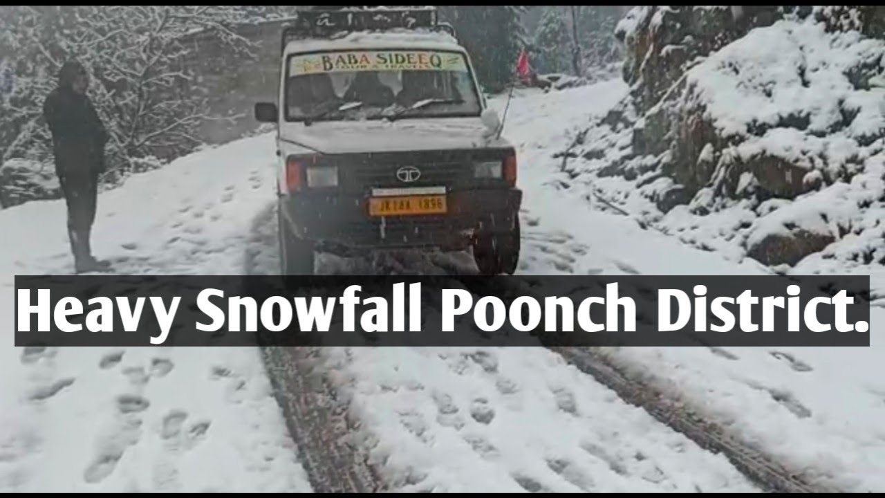HEAVY SNOWFALL IN POONCH DISTRICT.