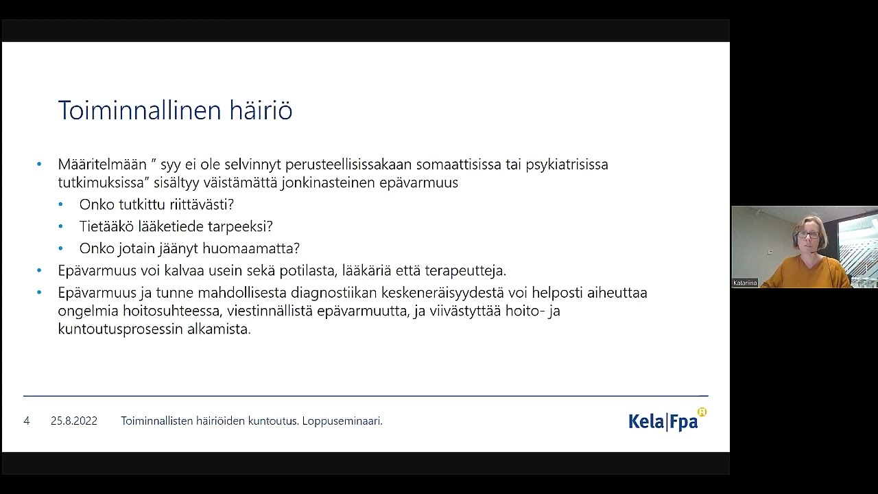 Toiminnalliset häiriöt, Katariina Kallio Laine