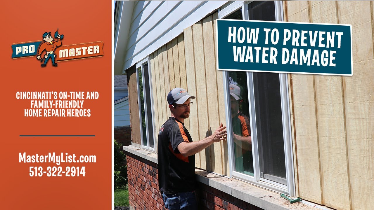 How to Prevent Water Damage | ProMaster Home Repair & Handyman of Cincinnati