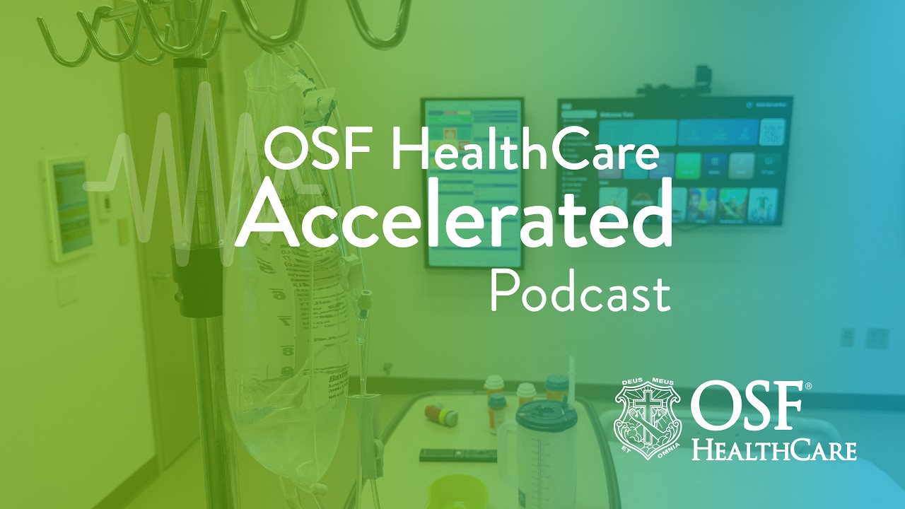 Episode 63: Simulation Smart Room | OSF HealthCare Accelerated