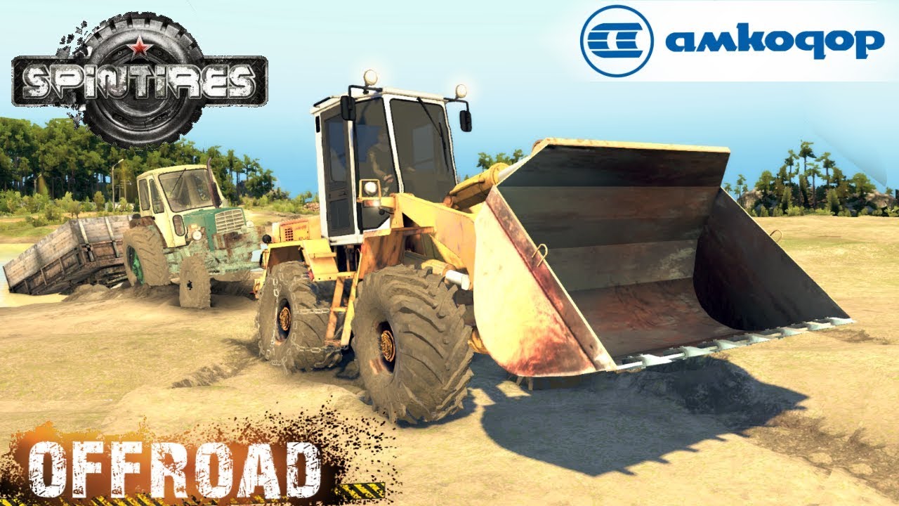 SpinTires AMKODOR 333B TO 18B3 LOADER OFF-ROAD TEST