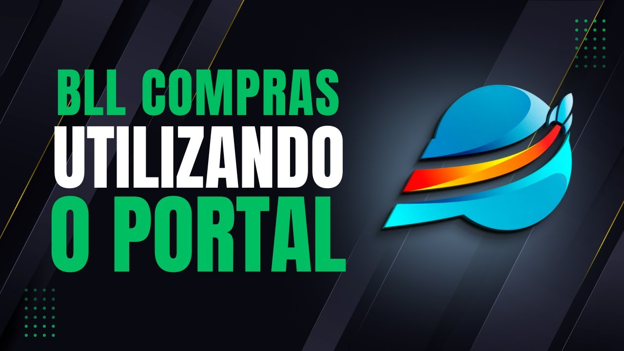 COMO UTILIZAR A PLATAFORMA DO BLL COMPRAS - FORNECEDOR