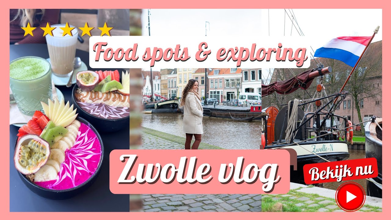 Een dag in ZWOLLE - Leukste FOOD spots 🥞, HOTSPOTS, stad VERKENNEN ✨ 🍽️  - Travelling Sisters