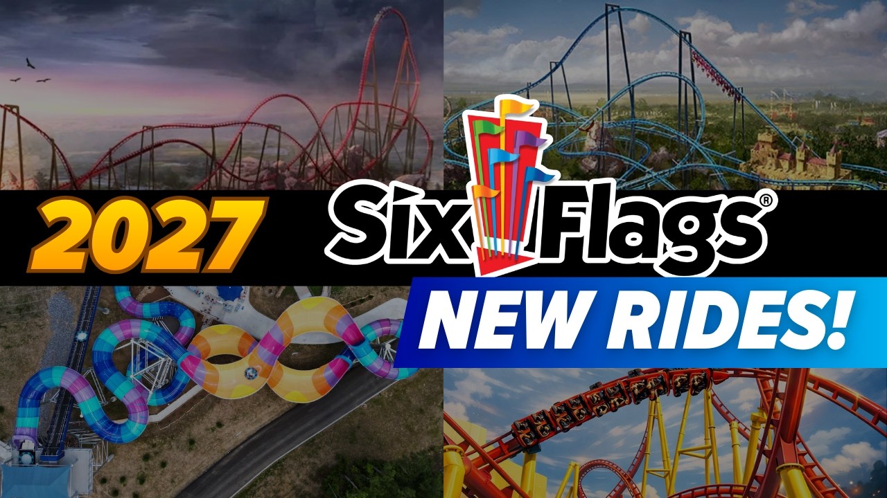 Прогнозы Six Flags на 2027 год: 5 НОВЫХ американских горок и новые масштабные аттракционы!
