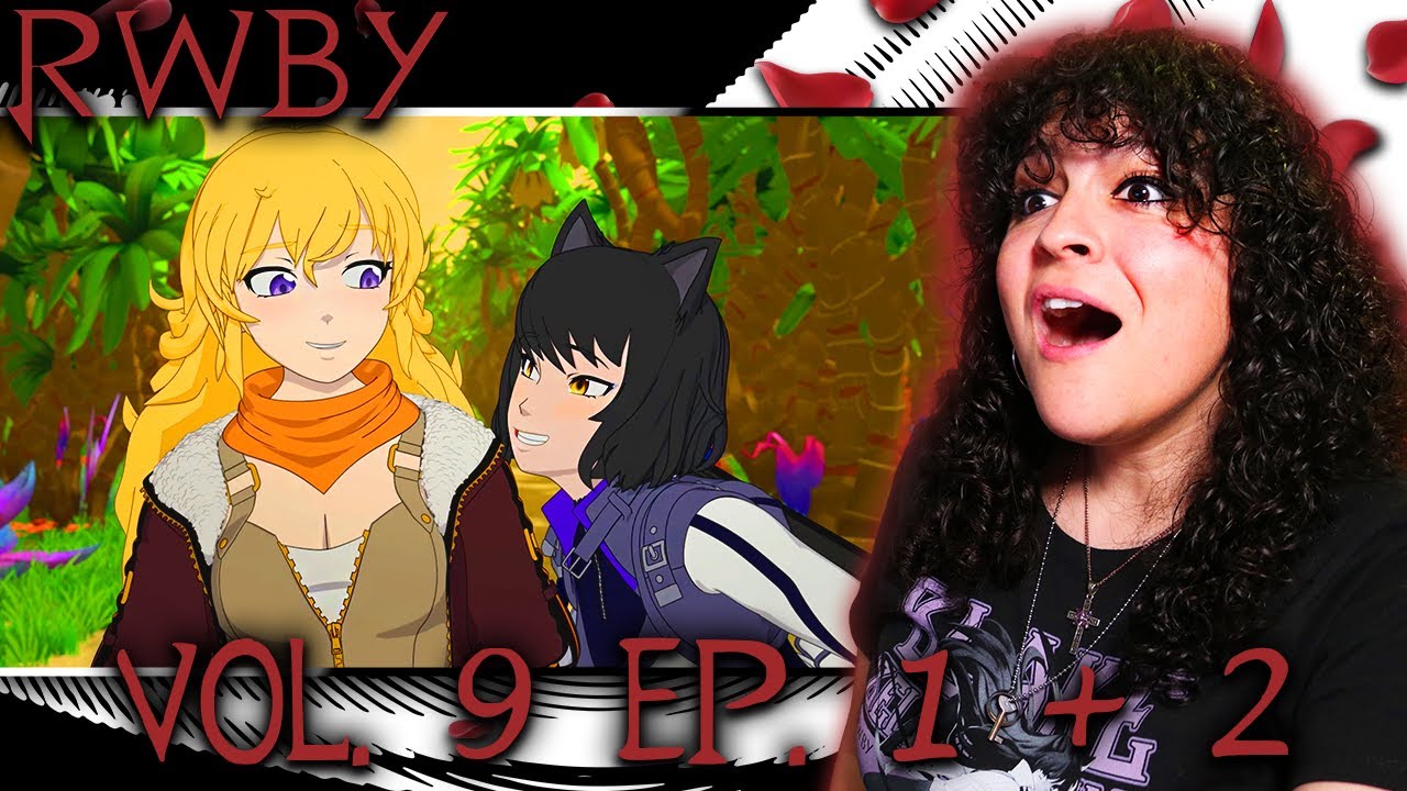 ЧТО?! *• РЕАКЦИЯ ЛЕСБИЙКИ – RWBY – ТОМ 9, СЕРИИ 1 + 2 •*