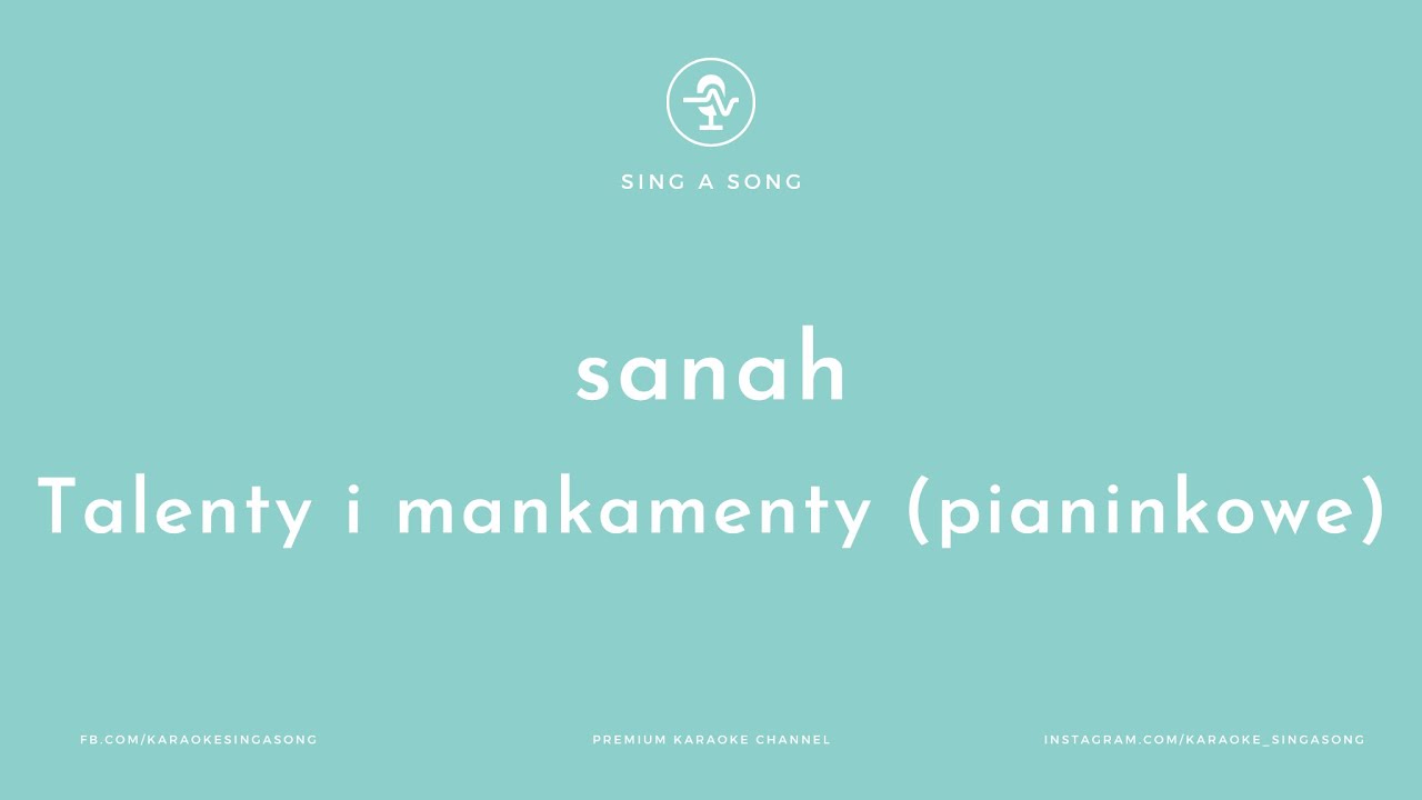 sanah - Talenty i mankamenty (pianinkowe) (Karaoke/Instrumental)