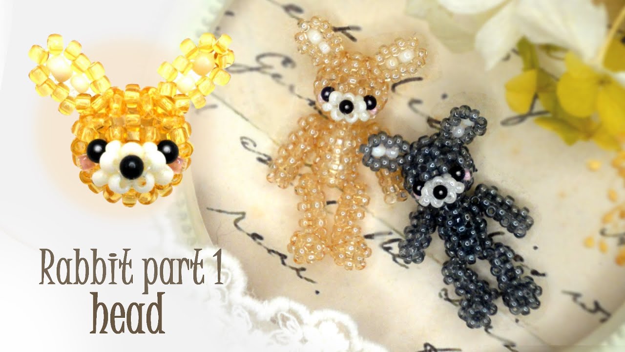 【うさぎ 1 -頭-】うさぎの頭の作り方　立体ビーズ　How to make 3D beads Tutorial