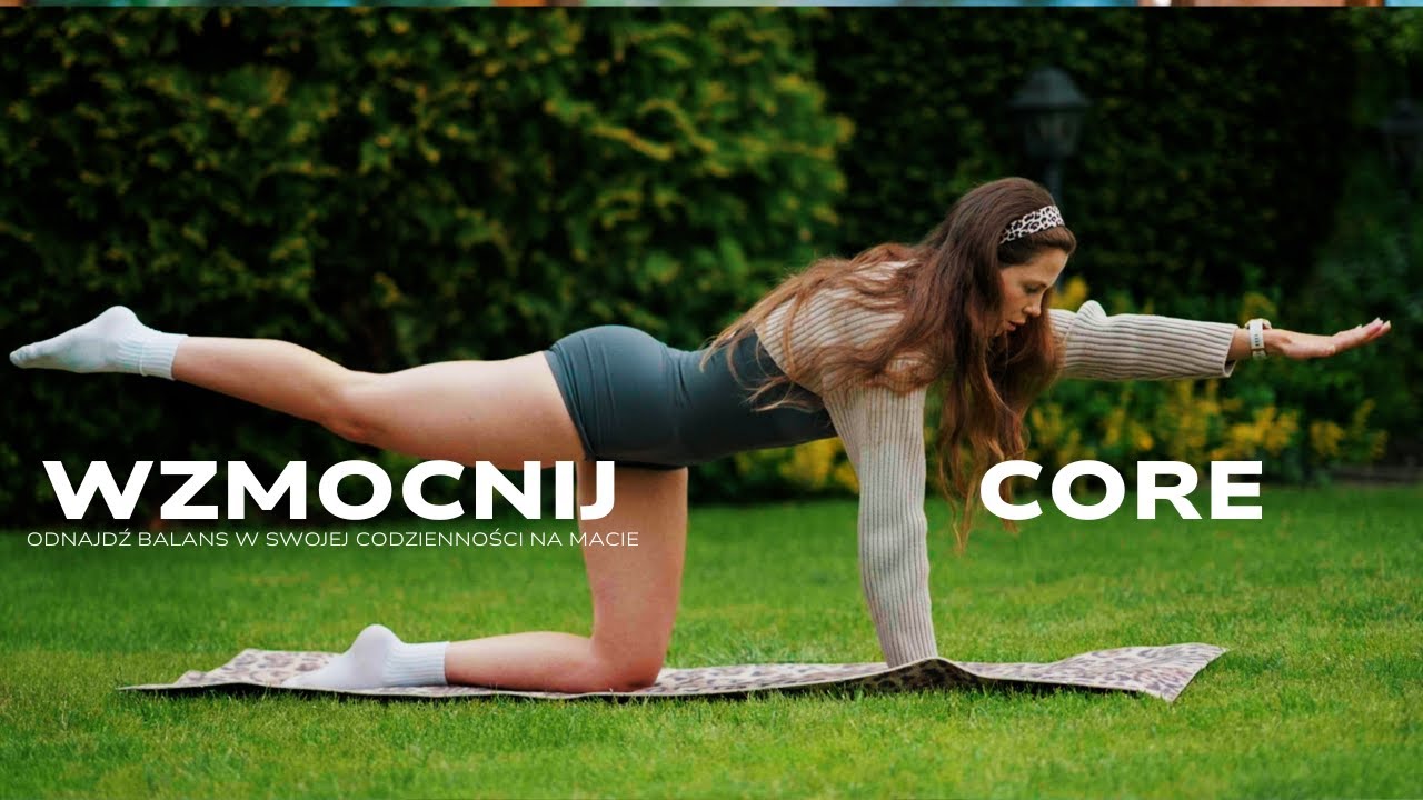 Wzmocnij swój core