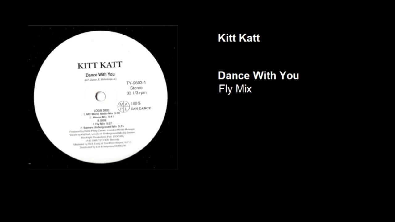 Kitt Katt - Dance With You (Fly Mix)