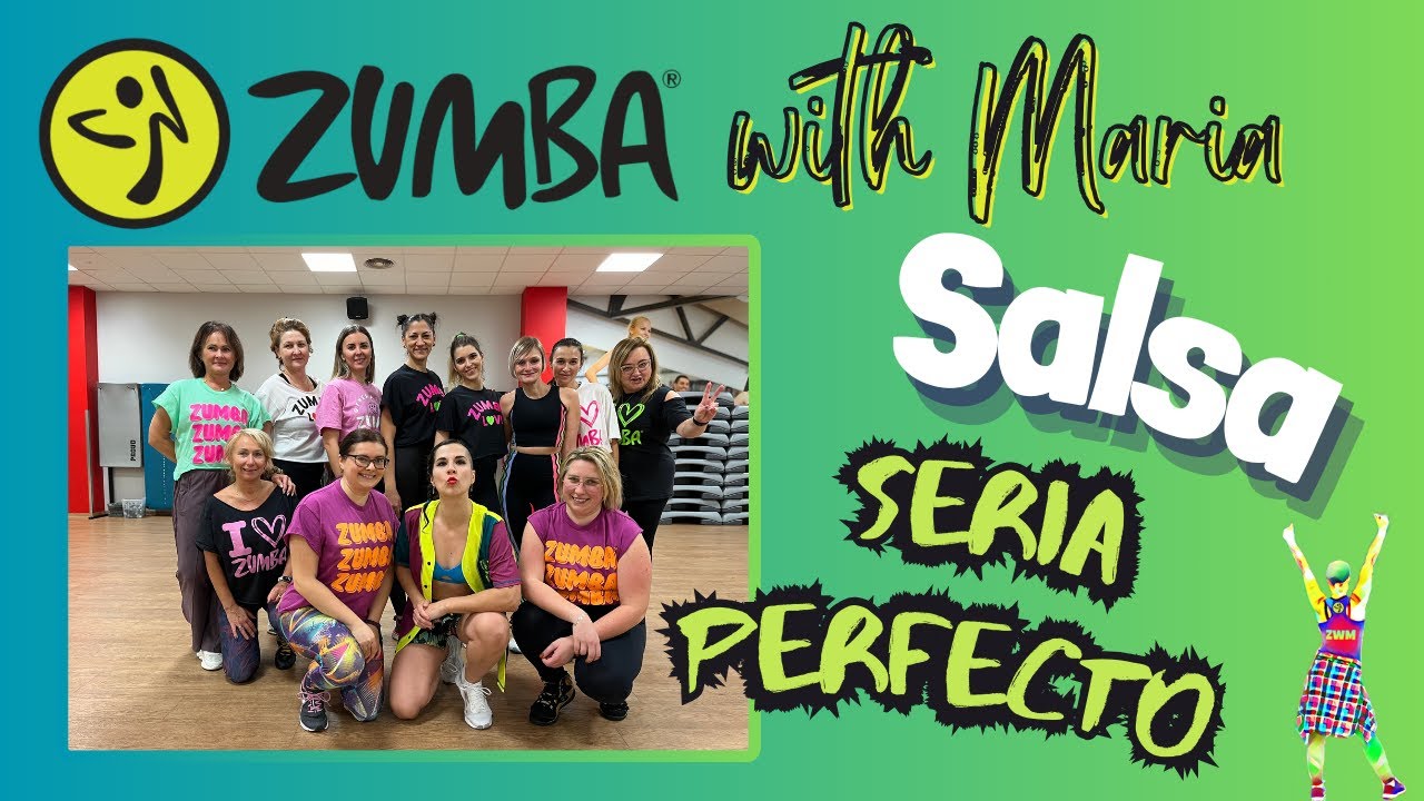 Laritza Bacallao - Seria perfecto -  ZUMBA®| choreo by Maria