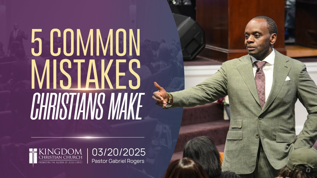 5 Common Mistakes Christians Make | 3.20.25 | KCC Thursday Night Bible Study