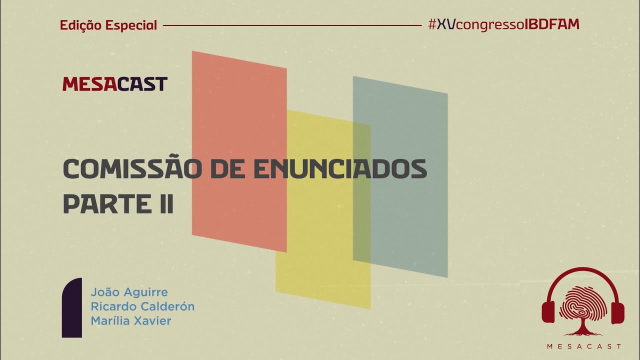 Comissão de Enunciados - Parte II