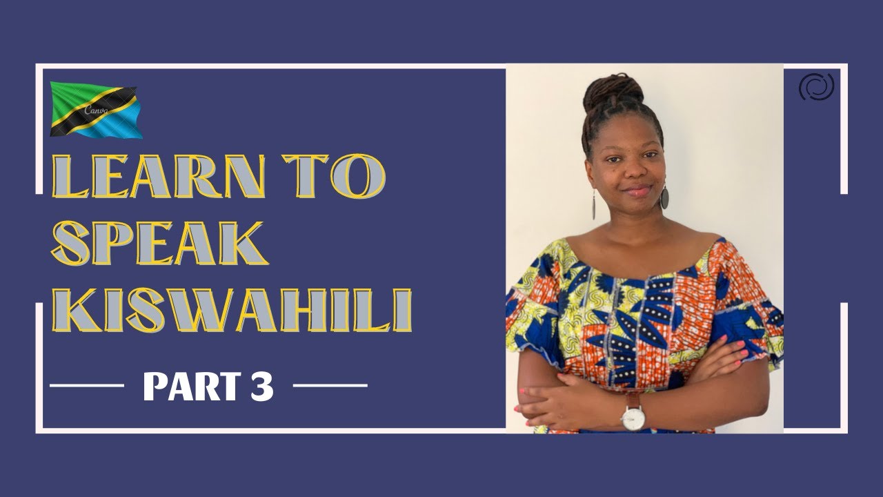 LEARN KISWAHILI | Age based Greetings #kiswahili #learnswahili #swahilicourse