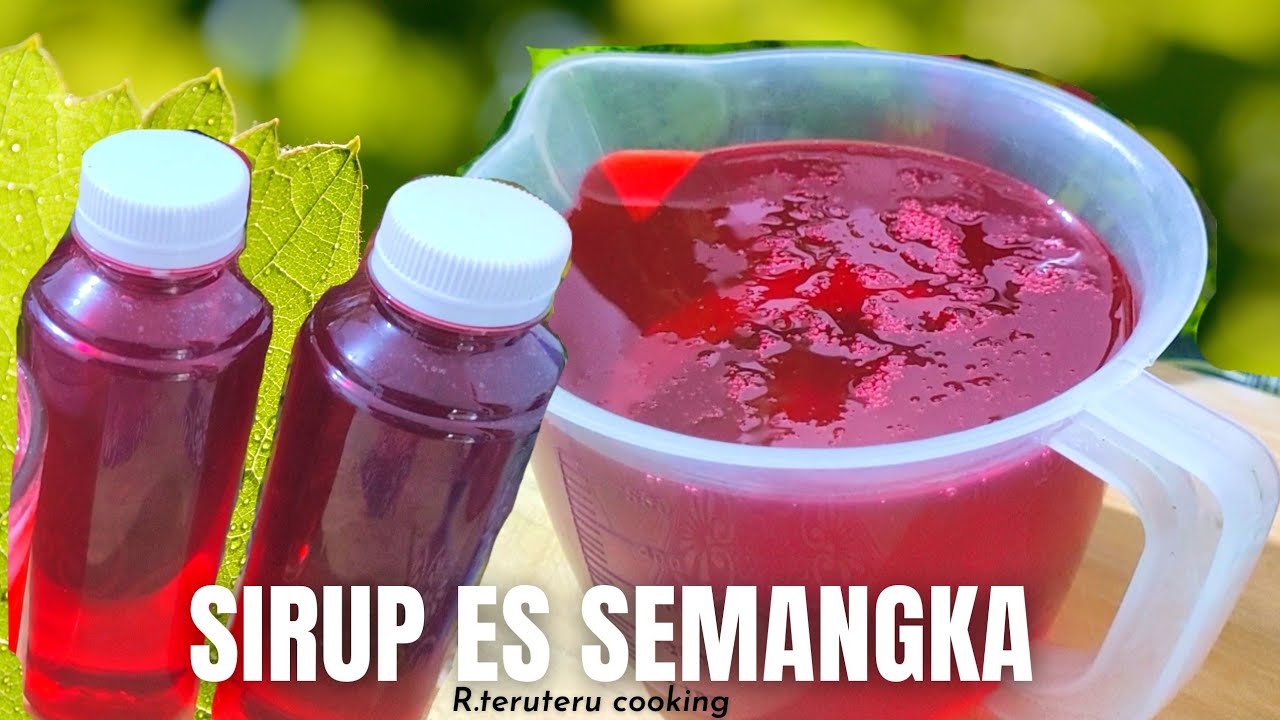CARA MEMBUAT SIRUP UNTUK ES SEMANGKA