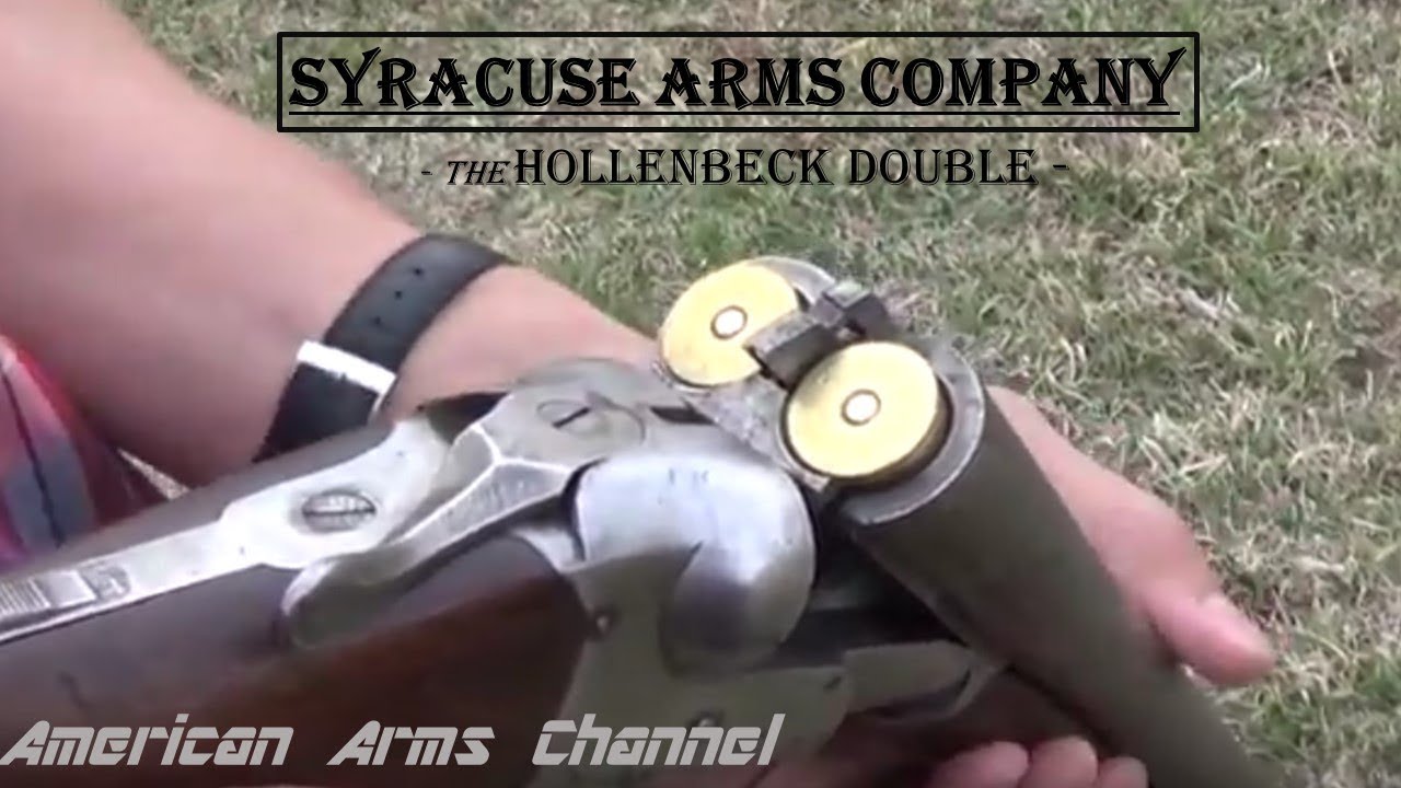 Это старое ружьё для уток (Эпизод 1): Syracuse Arms Co. Hollenbeck Double