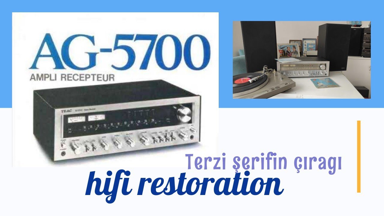 Teac AG-5700 Ampli  Restoration
