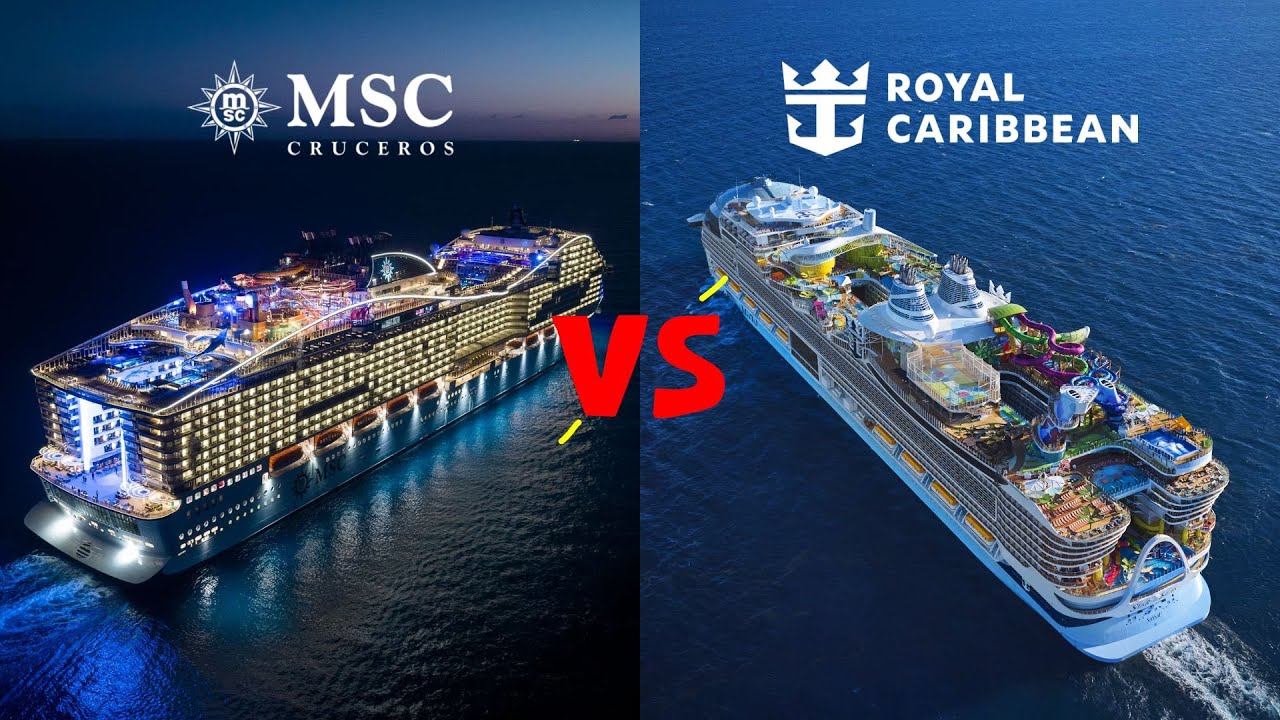 Royal Caribbean vs MSC Cruceros | ¿Cuál es mejor para ti?