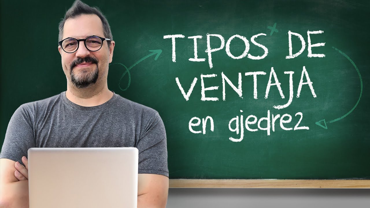 Aprende a CÓMO sacar ventaja en ajedrez