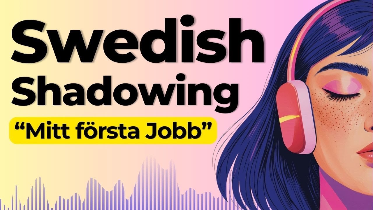 Swedish Job Interview Basics | Shadowing Swedish Speaking Practice