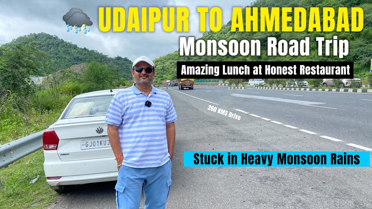 Udaipur to Ahmedabad Monsoon Road Trip NH48 | 260KM Drive | Gujarat Rajasthan Monsoon Travel Vlog