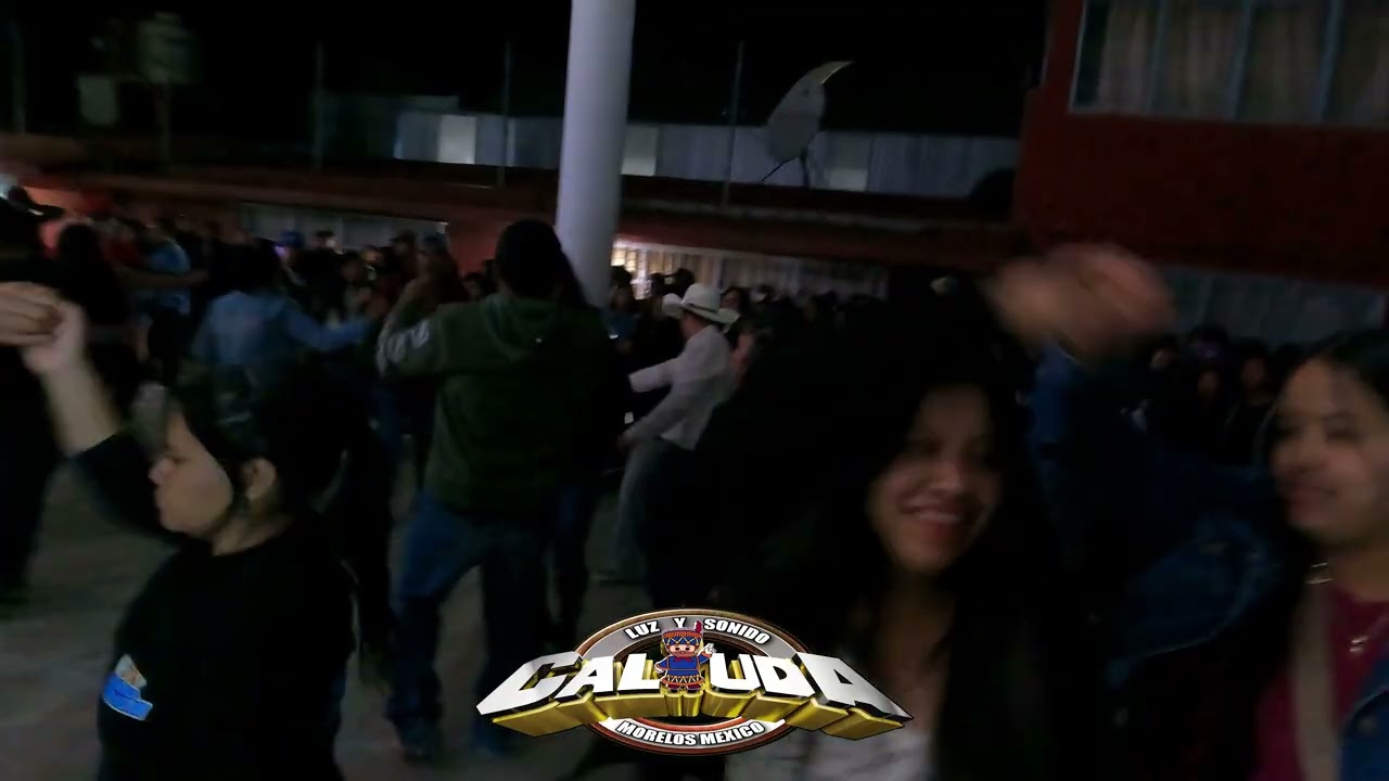 CALUDA EN VIVO YANCUITLALPAN ABRAZAME EDLK