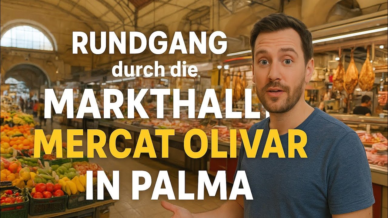 Foodie-Paradies in Palma – Mercat Olivar Rundgang 🍇🐟🧀