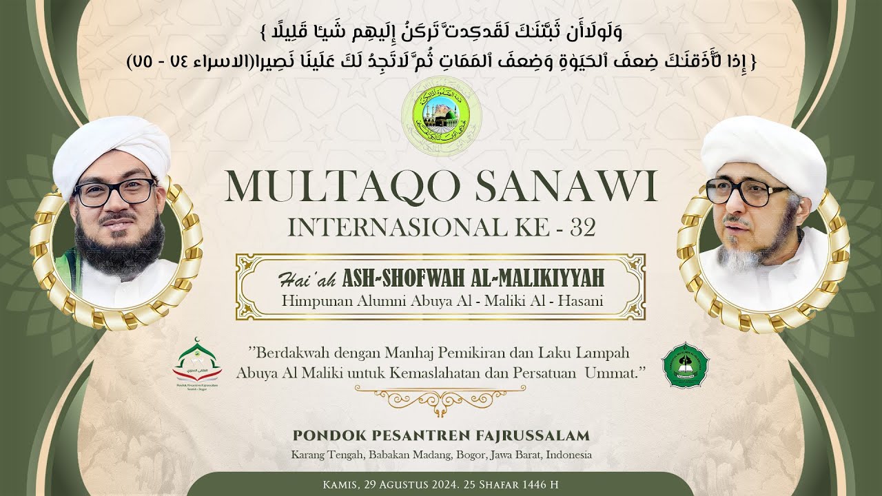 🔴 Multaqo Sanawi Internasional Ke-32 Ash-Shofwah Al-Malikiyyah | PonPes Fajrussalam Bogor | 29/08/24