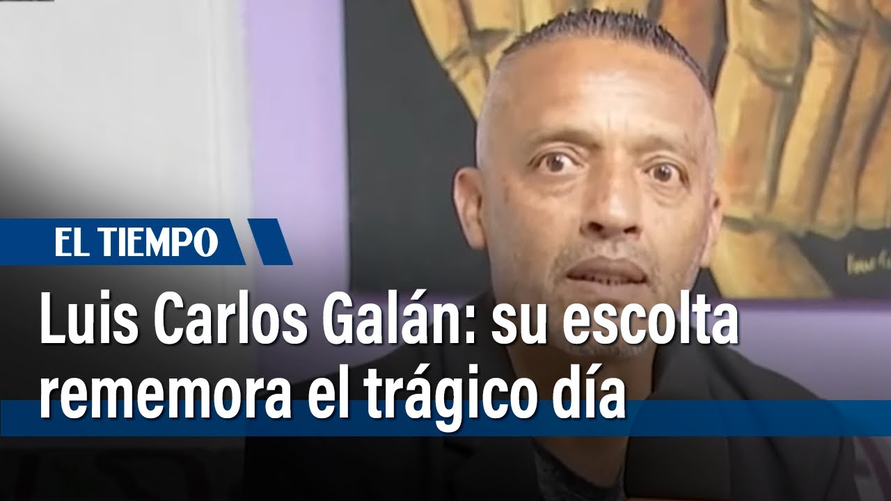 Pedro Nel Angulo recuerda el asesinato de Luis Carlos Galán 35 años después | El Tiempo