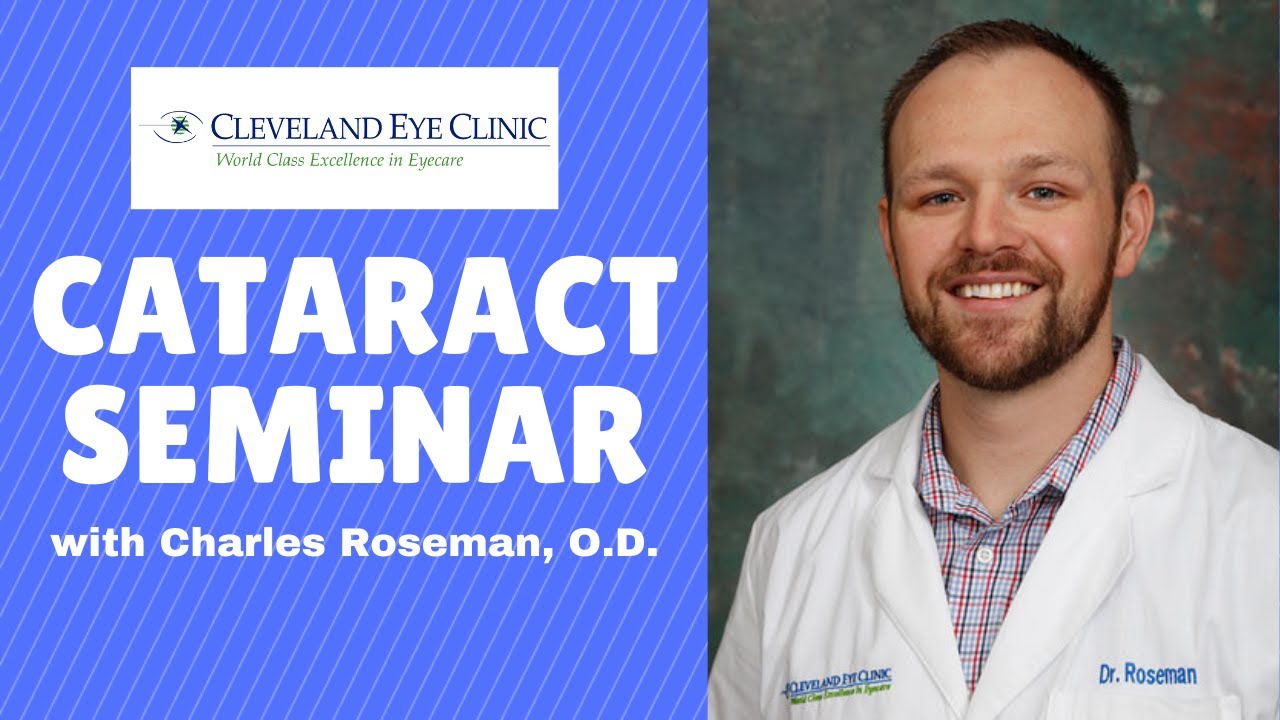 Cleveland Eye Clinic's Free Cataract Seminar to Answer Your Cataract Questions