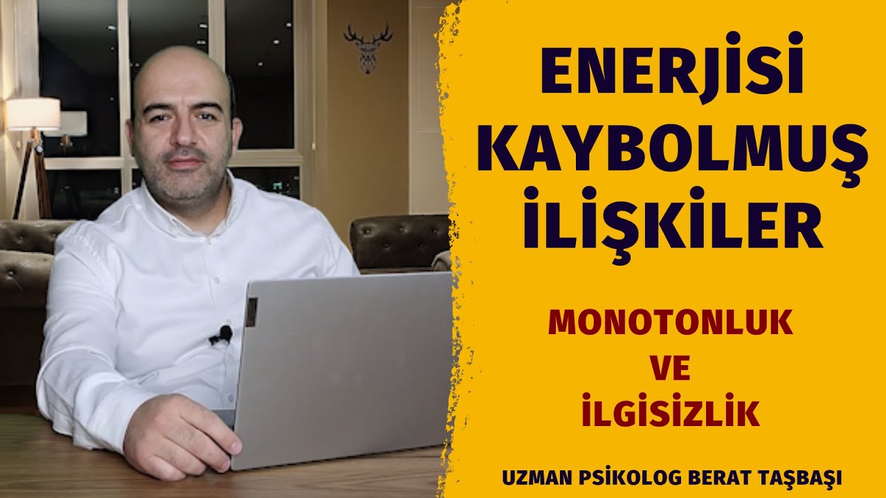 Vakit Ayırmayan Eşler | Enerjisi Kaybolmuş İlişkiler | Monotonluk ve İşkoliklik | İlgisiz Eşler