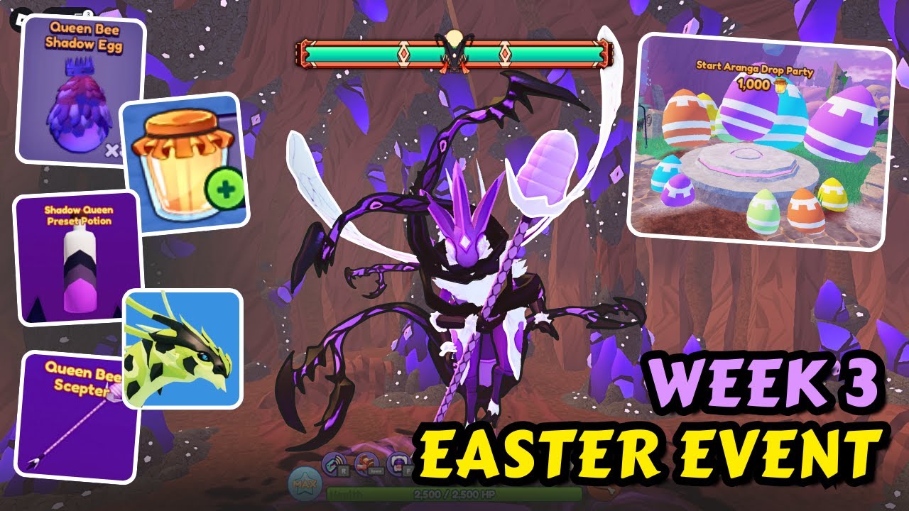 Easter Event Dragon Adventures Week 3: Corrupted Queen Bee Boss and Aranga Drop Party