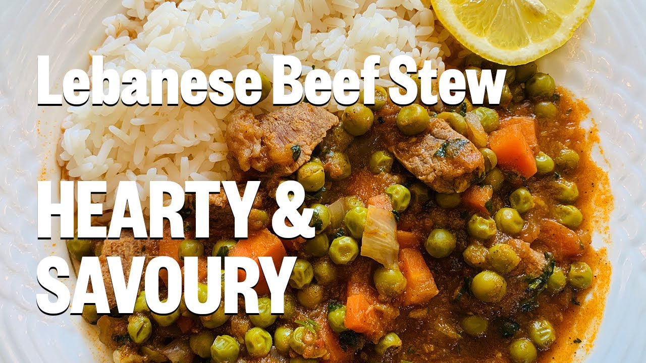 TRADITIONAL Lebanese Beef Stew with Peas & Carrots (SAVOURY & HEARTY) / يخنة البازيلا والجزر باللحمة