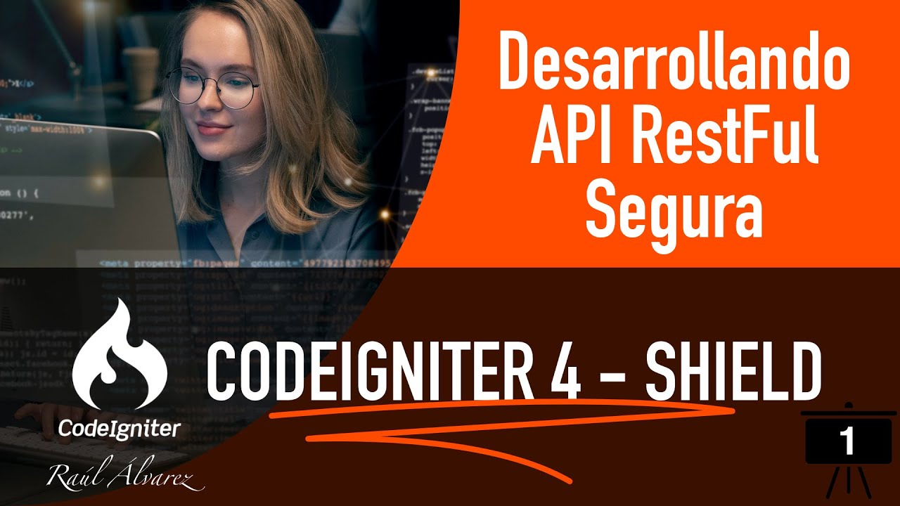 Desarrollando API RestFul con Codeigniter Shield - Codeigniter 4, Parte 1.